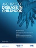 Archives of Disease in Childhood